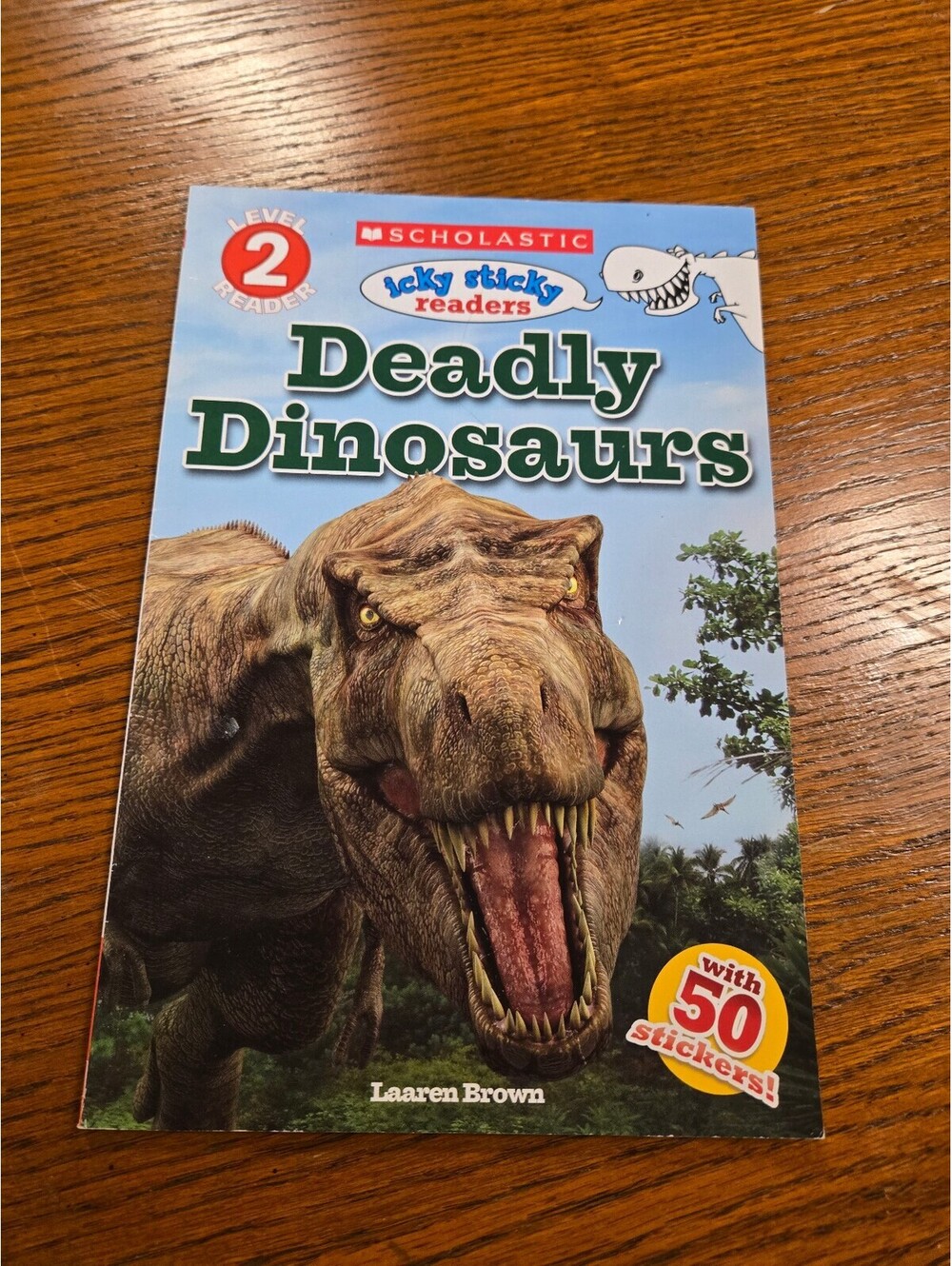 Deadly Dinosaurs Level 2 Scholastic Lucky Stick Readers Book by Lauren Brown